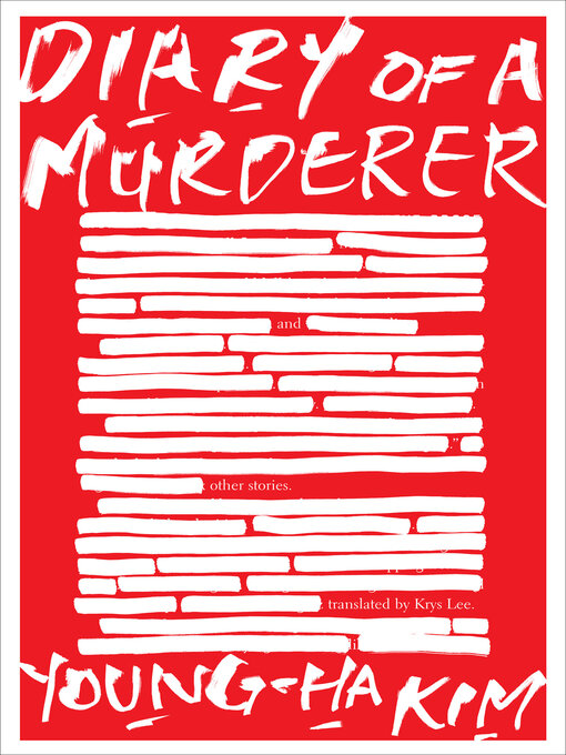 Title details for Diary of a Murderer by Young-ha Kim - Available